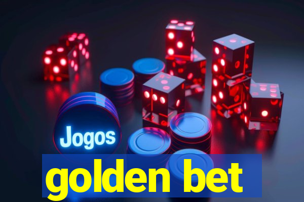 golden bet