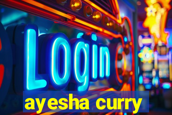 ayesha curry