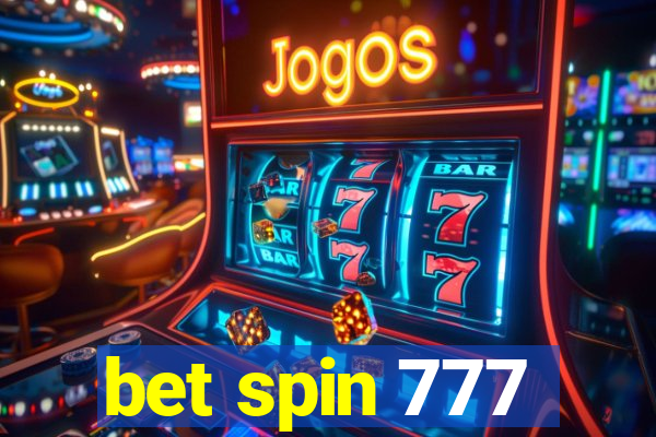 bet spin 777