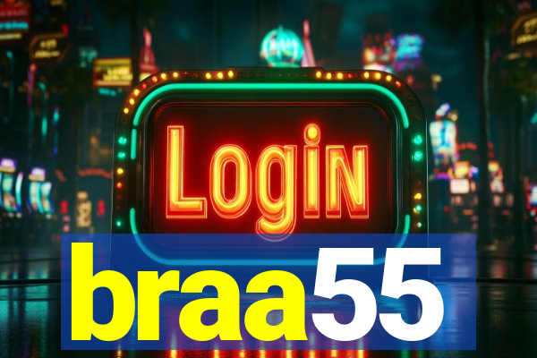 braa55