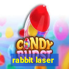 rabbit laser