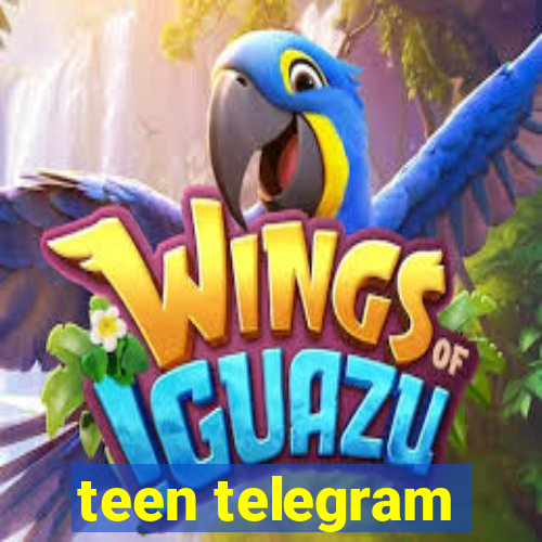 teen telegram