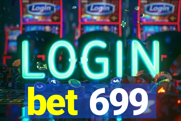 bet 699