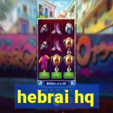 hebrai hq