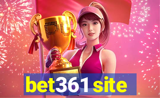 bet361 site