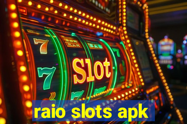 raio slots apk