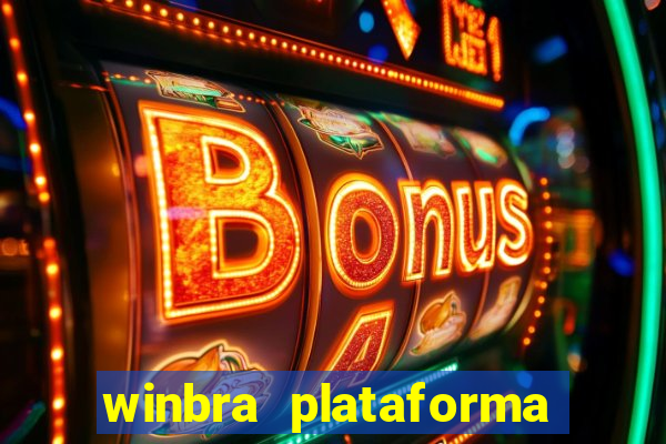 winbra plataforma de jogos