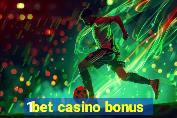 1bet casino bonus