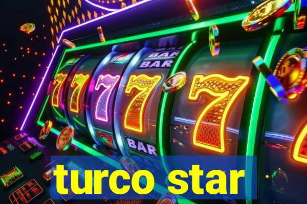 turco star