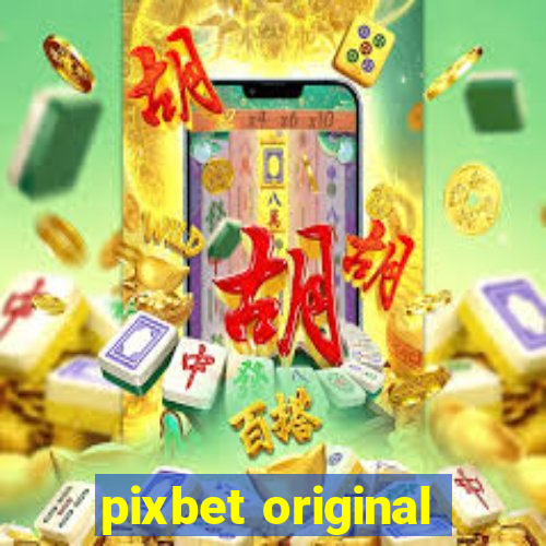 pixbet original