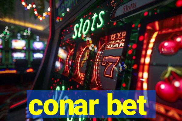 conar bet