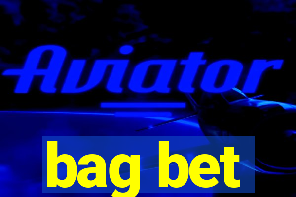 bag bet