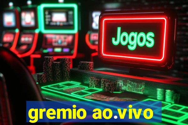 gremio ao.vivo