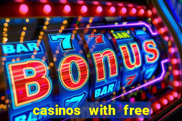 casinos with free spins no deposit