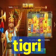 tigri