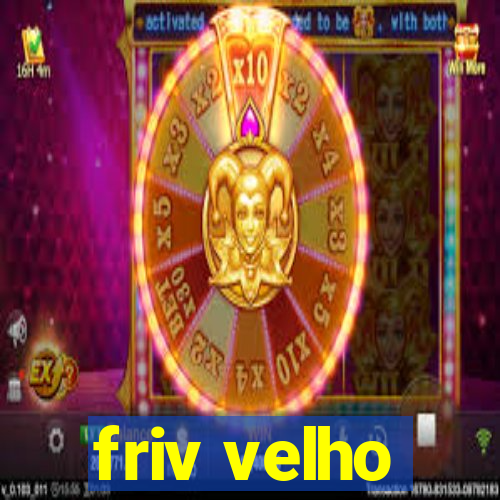 friv velho