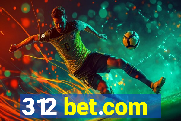 312 bet.com