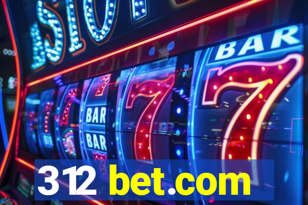 312 bet.com