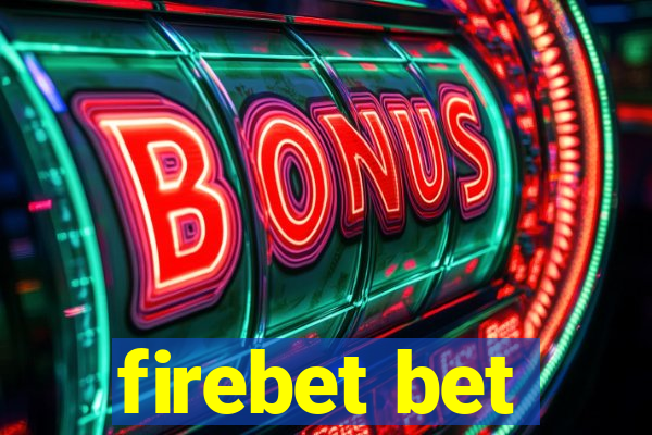 firebet bet