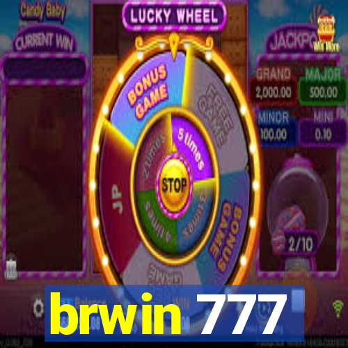 brwin 777