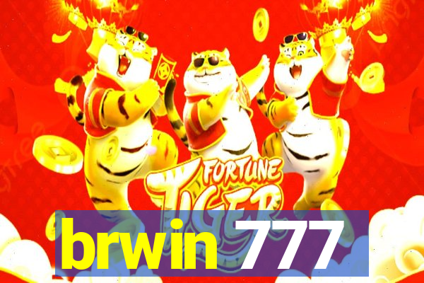 brwin 777