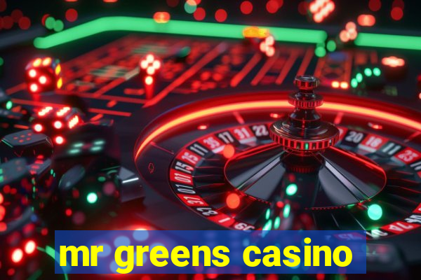 mr greens casino