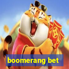 boomerang bet