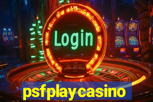 psfplaycasino