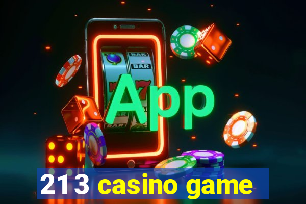 21 3 casino game