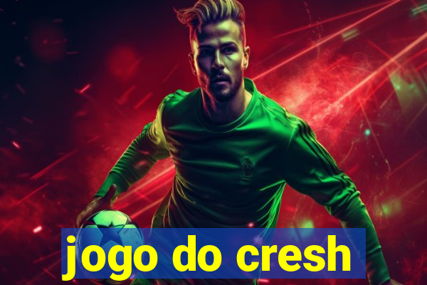 jogo do cresh