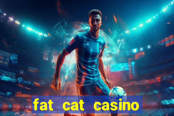 fat cat casino slots game