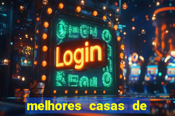 melhores casas de apostas de slots