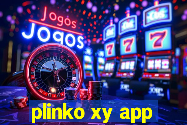 plinko xy app