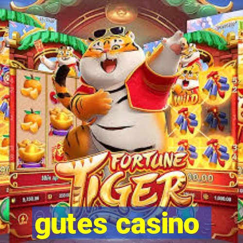 gutes casino