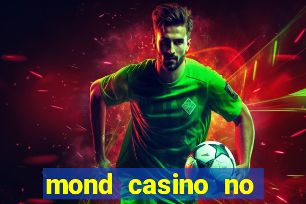 mond casino no deposit bonus