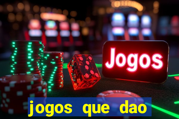 jogos que dao bonus em dinheiro