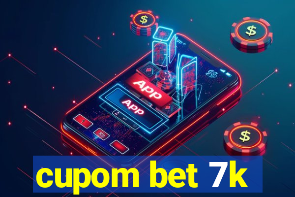 cupom bet 7k