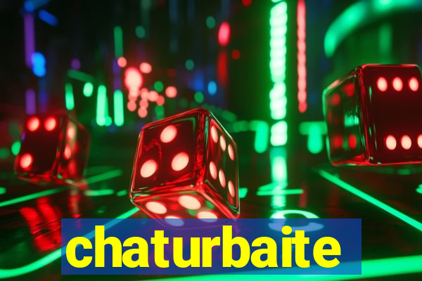 chaturbaite