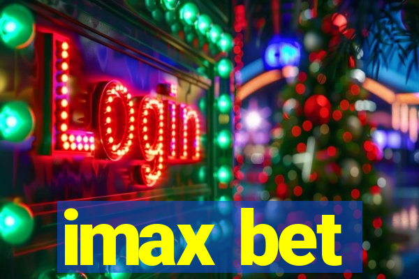 imax bet