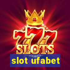 slot ufabet