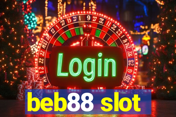 beb88 slot