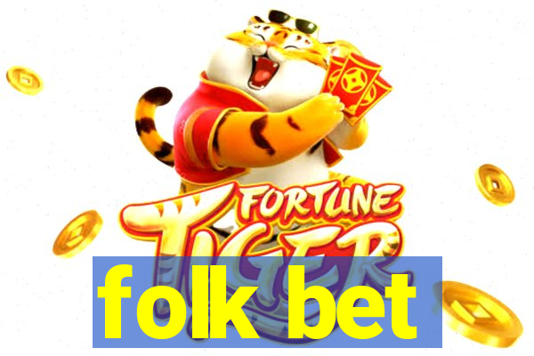 folk bet