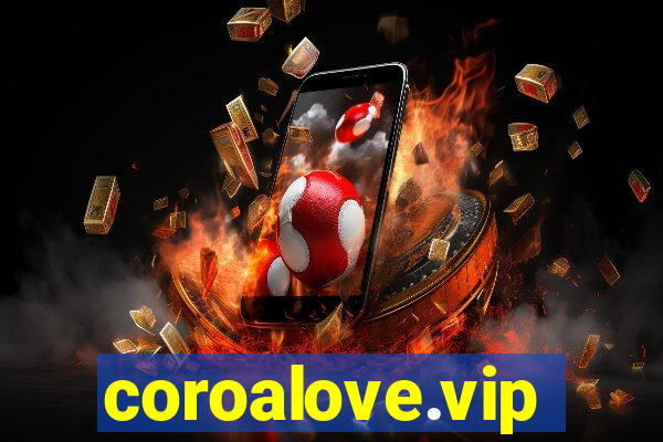 coroalove.vip