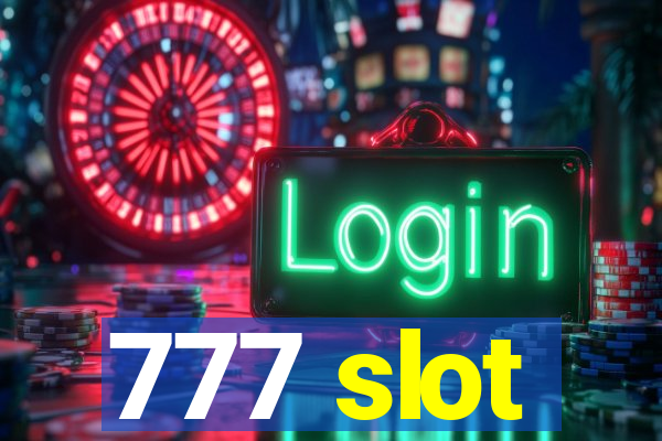 777 slot