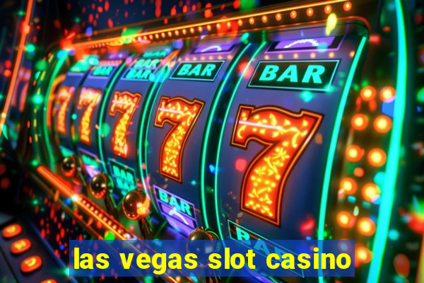 las vegas slot casino