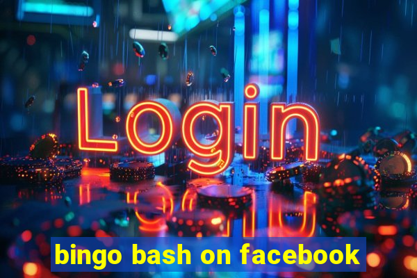 bingo bash on facebook