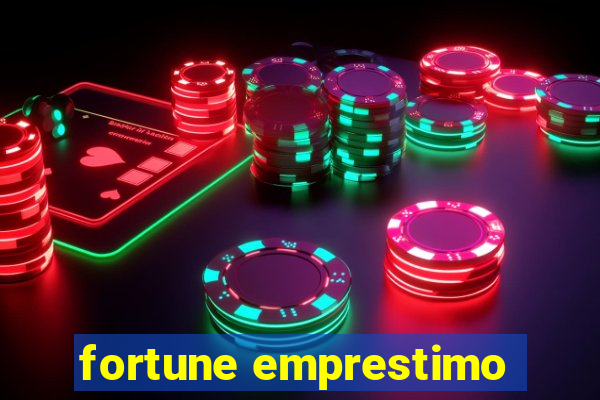 fortune emprestimo