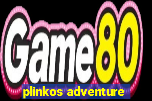 plinkos adventure