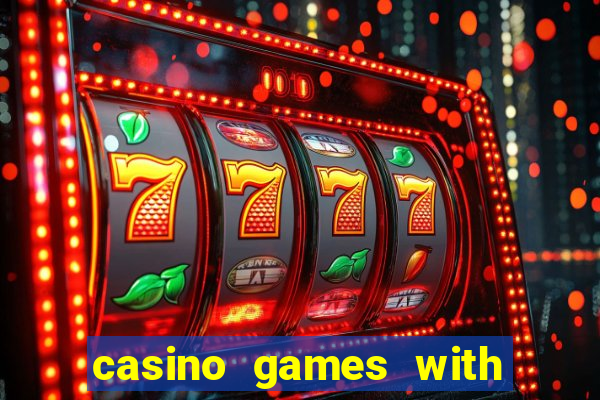 casino games with real money