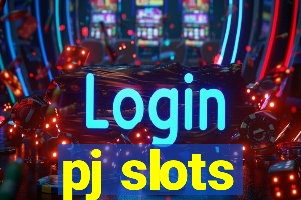 pj slots